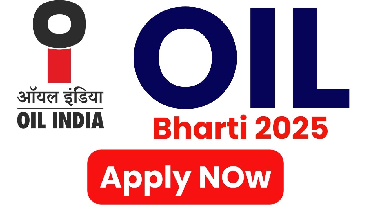 Oil India Bharti 2025
