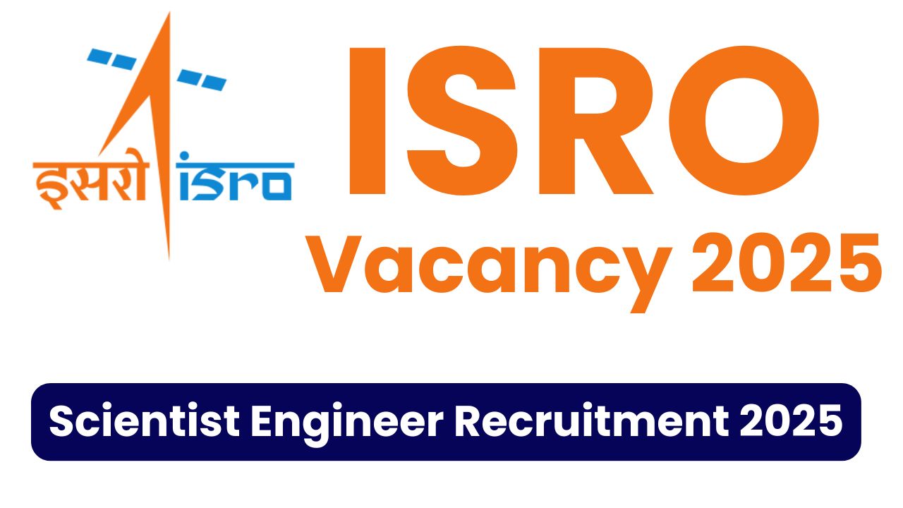 ISRO VSSC Vacancy 2025