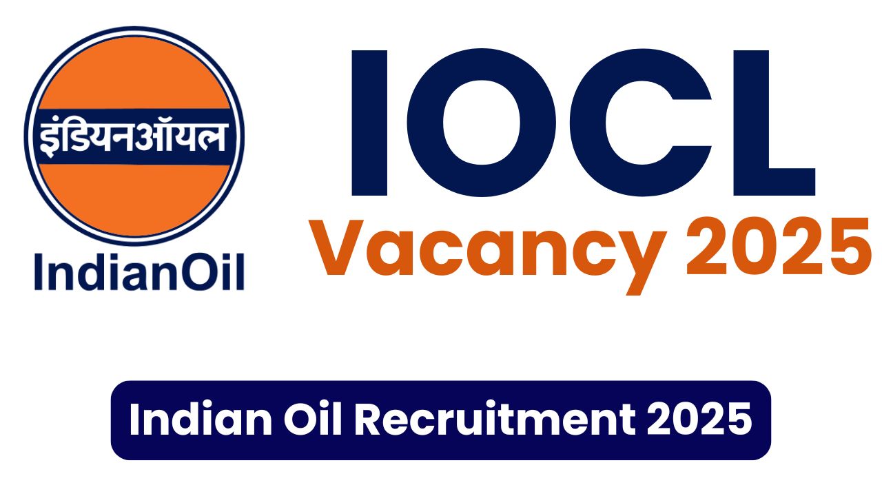 IOCL Vacancy 2025