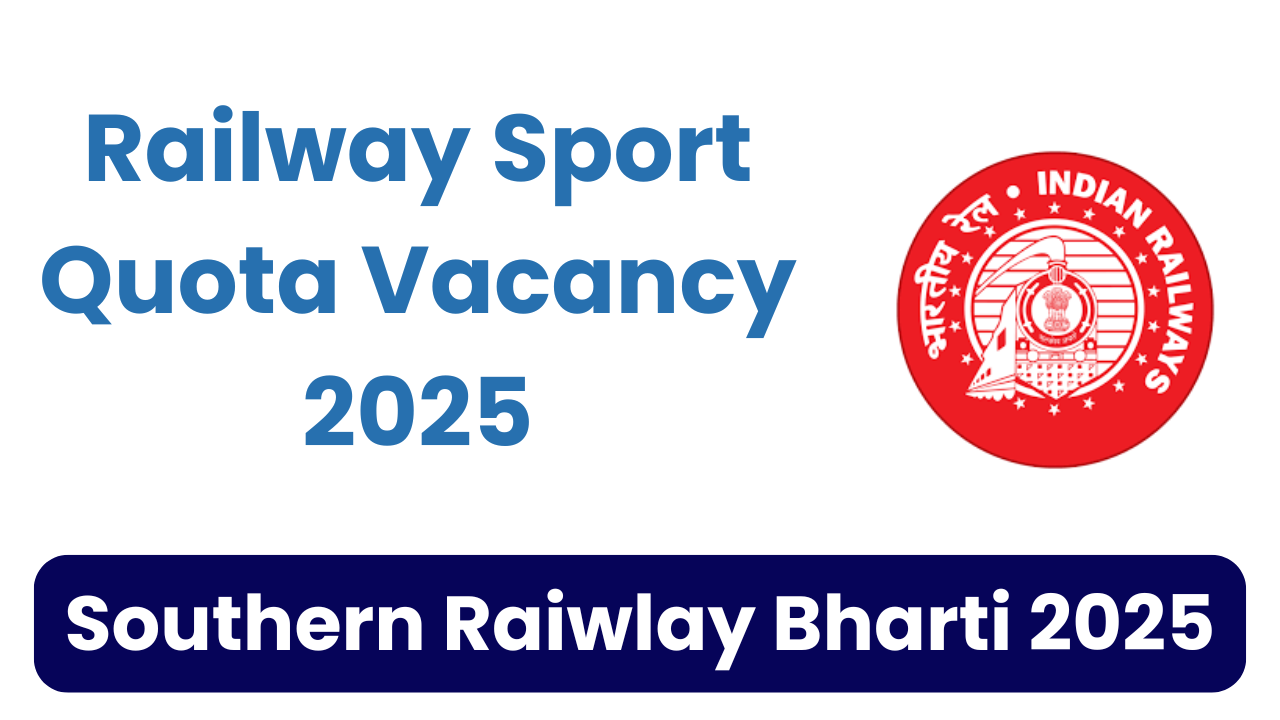 Southern Railway Vacancy 2025
