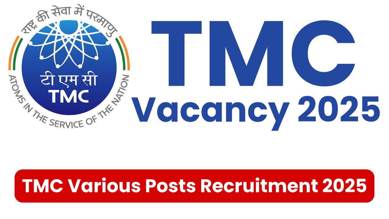 TMC Bharti 2025