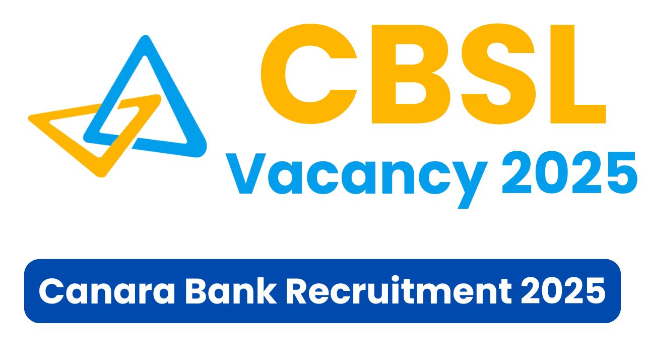Canara Bank Vacancy 2025