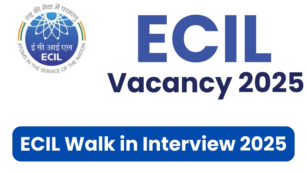 ECIL Recruitment 2025