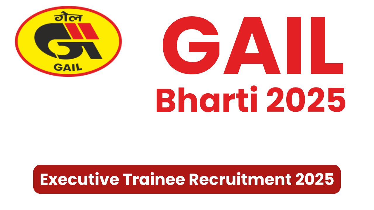 GAIL India Bharti 2025