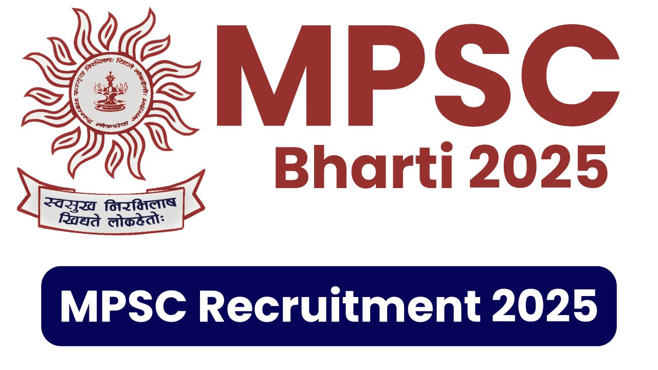 MPSC Bharti 2025