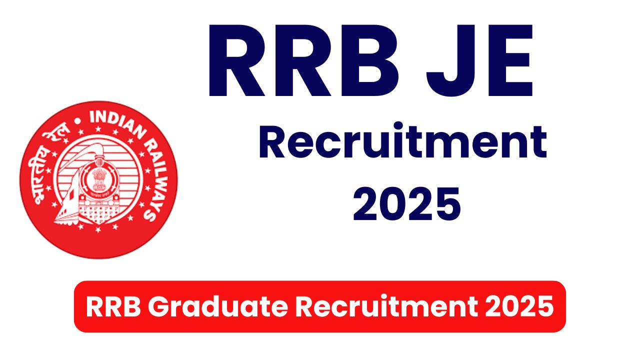 RRB JE Vacancy 2025