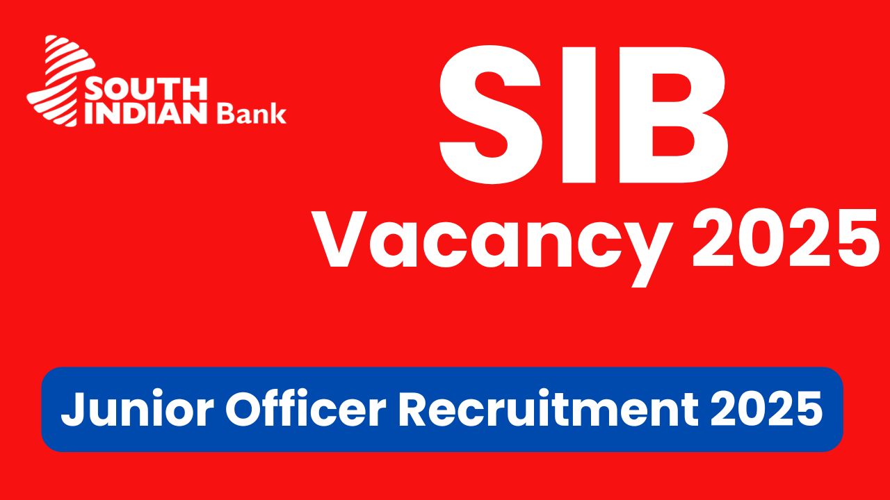 SIB Vacancy 2025